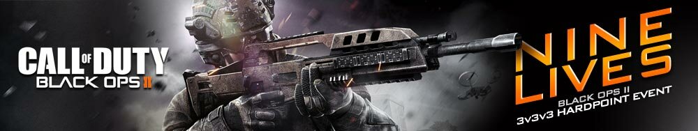 CoD Black Ops 2 Nine Lives - early 2013 tourney